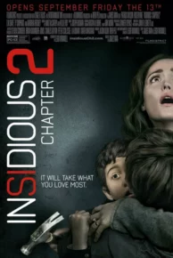 Insidious 2 (2013) วิญญาณตามติด ภาค 2