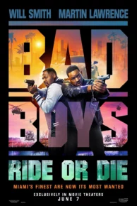 Bad Boys Ride Or Die (2024) คู่หูขวางนรก  ลุยต่อให้โลกจำ