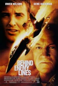 Behind Enemy Lines (2001) แหกมฤตยูแดนข้าศึก