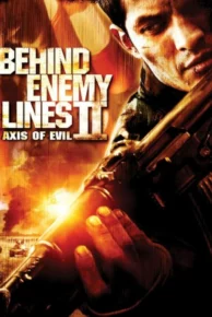 Behind Enemy Lines 2 (2006) ฝ่าตายปฏิบัติการท้านรก