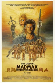 Mad Max Beyond Thunderdome (1985) แมดแม็กซ์ 3 โดมบันลือโลก