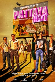 Pattaya Heat (2024) ปิดเมืองล่า