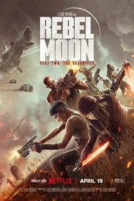 Rebel Moon Part Two: The Scargiver (2024)  นักรบผู้ตีตรา ภาค 2