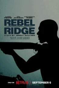 Rebel Ridge (2024) เรเบลริดจ์ ผ่าเมืองอยุติธรรม