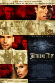 Southland Tales (2006) หายนะห่ามวันโลกาวินาศ