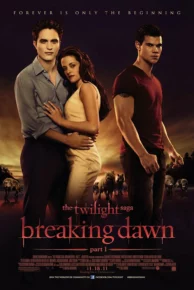 The Twilight Saga: Breaking Dawn – Part 1 (2011) แวมไพร์ ทไวไลท์ 4: เบรกกิ้งดอว์น ภาค 1