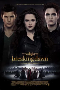 The Twilight Saga: Breaking Dawn – Part 2 (2012) แวมไพร์ ทไวไลท์ 4: เบรกกิ้งดอว์น ภาค 2