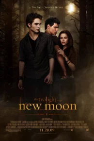 The Twilight Saga: New Moon (2009) แวมไพร์ ทไวไลท์ 2: นิวมูน