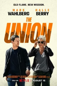 The Union (2024) เดอะ ยูเนี่ยน