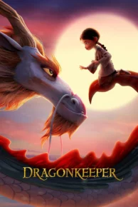 Dragonkeeper (2024) ดราก้อนคีปเปอร์