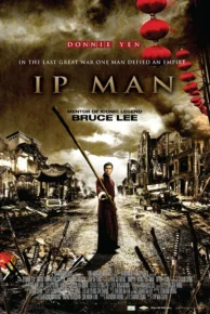 Ip Man (2008) ยิปมัน เจ้ากังฟูสู้ยิบตา