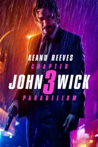 John Wick: Chapter 3 Parabellum (2019) จอห์น วิค แรงกว่านรก 3