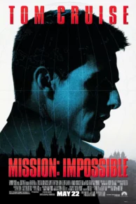 Mission: Impossible (1996) มิชชั่น: อิมพอสซิเบิ้ล