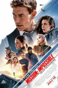 Mission: Impossible – Dead Reckoning Part One (2023) มิชชั่น อิมพอสซิเบิ้ล: ล่าพิกัดมรณะ