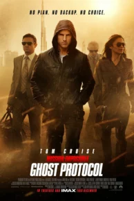 Mission: Impossible – Ghost Protocol (2011) มิชชั่น: อิมพอสซิเบิ้ล ปฏิบัติการไร้เงา