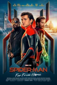 Spider-Man: Far From Home (2019) สไปเดอร์แมน: ฟาร์ ฟรอม โฮม