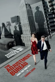 The Adjustment Bureau (2011) พลิกชะตาฝ่าองค์กรนรก