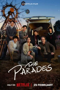 The Parades (2024) เดอะ พาเหรด