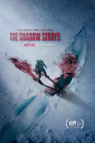 The Shadow Strays (2024) เงาพเนจร